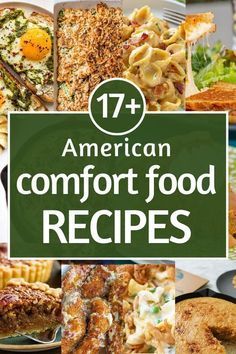 the cover of 17 american comfort food recipes, with images of different foods and dishes