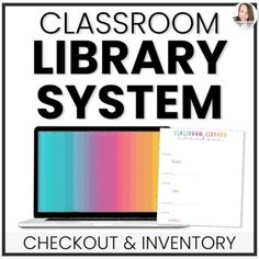 the classroom library system checkout and inventory guide is shown in this graphic above it's image