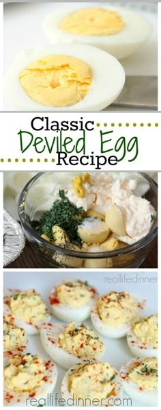 several different types of deviled eggs with text overlay that reads classic deviled egg recipe