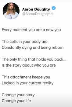 the text reads, every moment you are a new you the cells in your body are constantly dying and being reborn