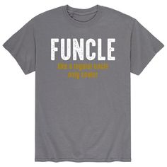 This men's funcle tee is perfect for your favorite uncle. This men's funcle tee is perfect for your favorite uncle. Crewneck Short sleevesFABRIC & CARE Cotton, polyester Machine wash Imported Size: XL. Color: Grey. Gender: male. Age Group: adult. Pattern: Graphic. Pattern Graphic, Be Perfect, Age Group, Tops & Tees, Top Outfits, Mens Graphic Tshirt, Mens Tshirts, Mens Tops, Grey