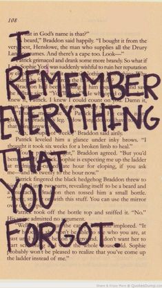 an old book page with the words i remember everything that you forgot