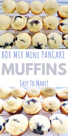 blueberry muffins are on a cooling rack with the words box mix mini pancake muffins easy to make