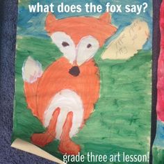 a child's art project with the words what does the fox say?