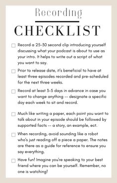 a checklist with the words recording checklist written in black and white on it