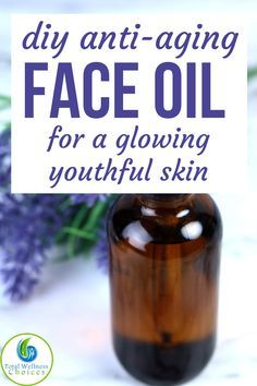 Diy Face Oil, Face Oil Recipe, Face Serum Recipe, Natural Face Serum, Essential Oils For Face, Lotion For Oily Skin, Diy Anti Aging, Aging Face, Anti Aging Oils