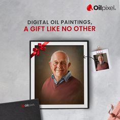 an old man with a red bow on his head is shown in front of a photo and the words digital oil paintings, a gift like no other