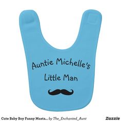 Cute Baby Boy Funny Mustache Aunt Baby Bib Nephew Quotes, Aunt Baby, Baby Aunt, Nephew Gifts, Baby Boy Bibs, Bundle Of Joy, Boy Baby, Business Supplies, Baby Bibs