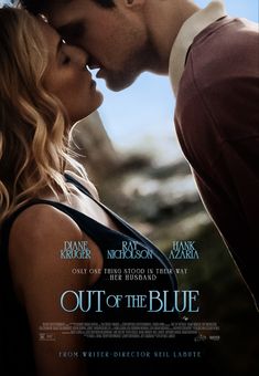 the movie poster for out of the blue features a man and woman kissing each other