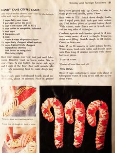 an advertisement for candy canes with bacon wrapped in strips and the words candy cane cakes