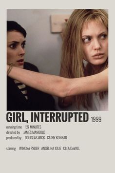 the poster for girl interrupted shows two young women with their arms around each other's shoulders