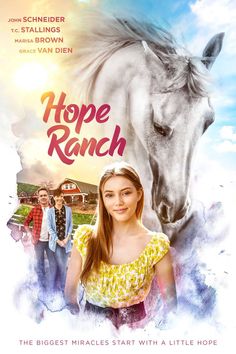 the movie poster for hope ranch features a woman and a horse with people standing in the background