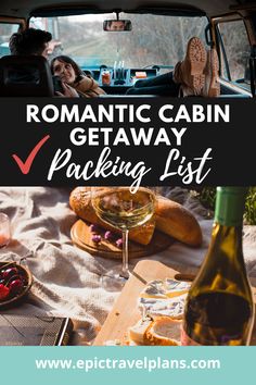 romantic cabin getaway packing list with wine and bread on the table in the back