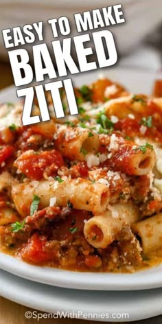 an easy to make baked ziti recipe on a white plate with text overlay