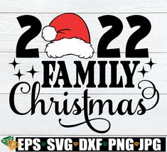 the family christmas svg bundle includes santa hat