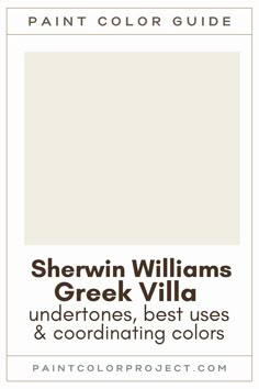 sherylin williams's greek villa undertones, best uses and coordinating colors