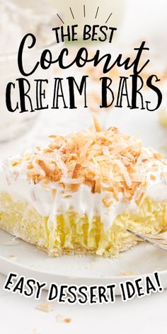 the best coconut cream bars easy dessert idea