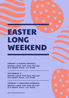 an easter long weekend flyer with eggs