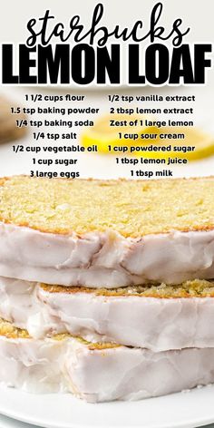 a close up of two slices of lemon loaf on a plate with instructions for how to make it