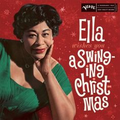 the cover art for ella wishes you as swingin'and christ was christmas album