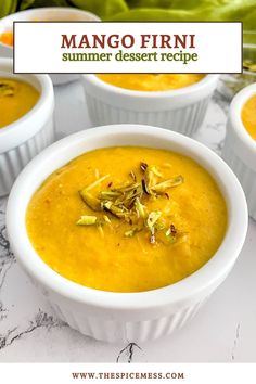 several bowls filled with soup and garnished with nuts on the side text reads mango finni summer dessert recipe