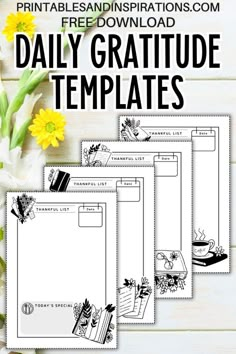 the printable daily gratitude templates are shown with flowers and books