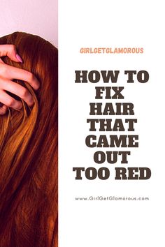 Changing Hair Color From Red To Brown, Red Hair Color Correction, Red Velvet Hair Dye, Remove Red Hair Dye From Hair, Brown Over Red Hair Dye, Getting Rid Of Red Hair, Best At Home Red Hair Dye, How To Lighten Red Dyed Hair, Toner For Red Hair