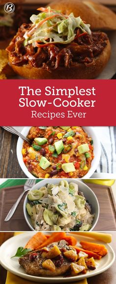 the simplest slow cooker recipes ever are easy to make and delicious for dinner