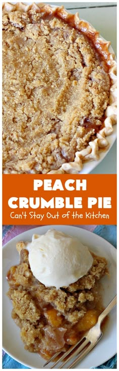 peach crumble pie can't stay out of the kitchen, but it is delicious