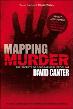 Mapping Murder: The Secrets of Geographical Profiling: Amazon.co.uk: David Canter: 9780753513262: Books Every Day Book, University Of Minnesota, Social Services, Best Selling Books, Book Summaries, They Live, Book Store, Used Books