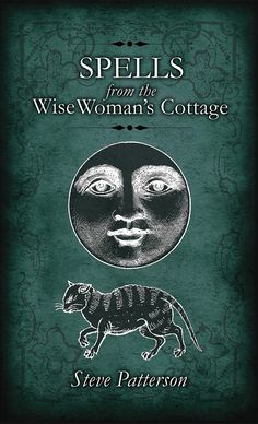 the cover to spells from the wise woman's cottage