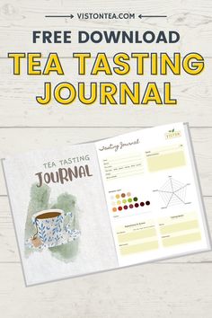 the tea tasting journal is open on a wooden table with text overlaying it