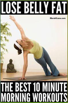 10 Minute Morning Workout Routines to Lose Belly Fat | Looking for quick, effective, at home, fat-burning morning workouts that target belly fat, muffin tops, and love handles? Whether you want to get rid of that lower belly pooch or tighten and tone your abdomen, these workouts are perfect for beginners, athletes, and everyone in between! We've included a mix of strength focused and HIIT workouts for an easy all-in-one routine, or you can tack these onto another workout for a full body blast! 10 Minute Morning Workout, Full Body No Equipment Workout, Quick Makeup Routine, Lower Belly Pooch, Morning Workout Routine, Morning Workouts, Home Exercise Routines, Partner Workout, Lower Belly