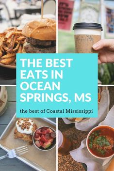 the best eats in ocean springs, ms - the best of coastal missipi