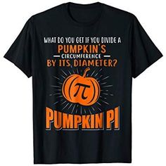 Pi Funny Pumpkin Math Pun Halloween Costume T-Shirt #Sponsored , #AD, #Pumpkin#Math#Pi Halloween Pumpkin Costume, Pumpkin Math, Math Puns, Pumpkin Costume, Funny Pumpkins, T Shirt Costumes, Halloween Tees, Math Teacher, Teacher Tshirts