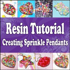 a collage of images with the words resinin tutorial creating sprinkle pendants