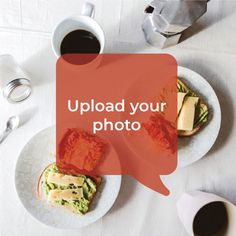 two plates with food on them and the words upload your photo