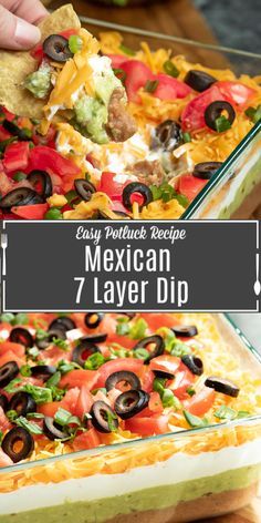 mexican 7 layer dip with tortilla chips and guacamole