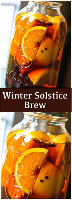 two jars filled with liquid and orange slices on top of each other in front of the words winter solstice brew