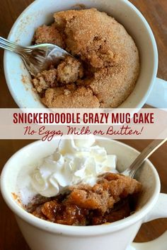 there is a small cup with some food in it and the words, snickkeddoodle crazy mug cake