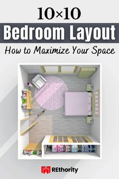 an overhead view of a bedroom layout with the text 10x10 bedroom layout how to minimize your space