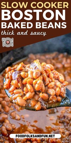 slow cooker boston baked beans with text overlay reading slow cooker boston baked beans thick and saucy