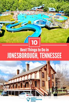 the best things to do in jonesburg, tennessee