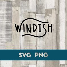 the words windsh are in black and white on wood planks with blue border