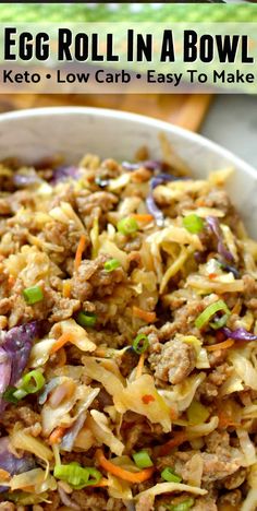 egg roll in a bowl with keto and low carb easy to make