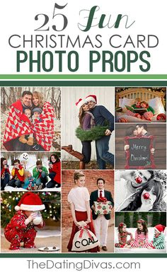 the 25 fun christmas card photo props is featured in this collage with photos and text