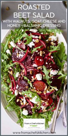 roasted beet salad with walnuts, goat cheese and honey balsami dressing