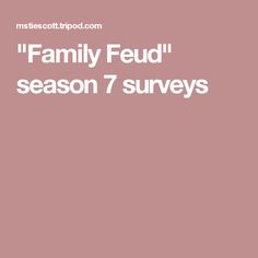 the words family fud season 7 surveys