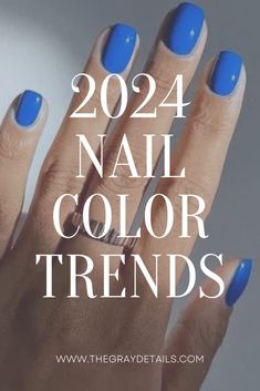 April 2024 Nail Trends, Nail Color 2024 Spring, Color Nails 2024, Gel Nail Colors 2024, Nails 2024 Colors, May 2024 Nail Colors, Spring Nail Color 2024 Trends, Trendy Nail Colors 2024, Trend Nails 2024 Spring