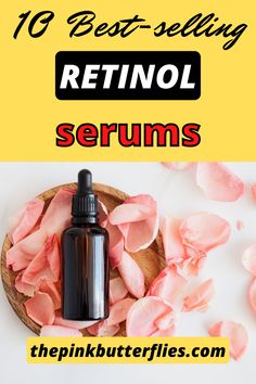 Discover the top retinol products that you should try for your anti-aging skincare routine for over 40s. Plus, some of these good facial serums with retinol are for beginners. #retinol #skincareproducts #serums #moisturizers #wrinkles #antiaging #hyperpigmentation #darkspots Retinol Products, Best Retinol, Retinol Skincare, Retinol Serum